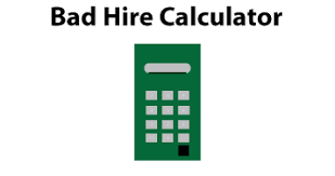 Introducing the Bad Hire Calculator